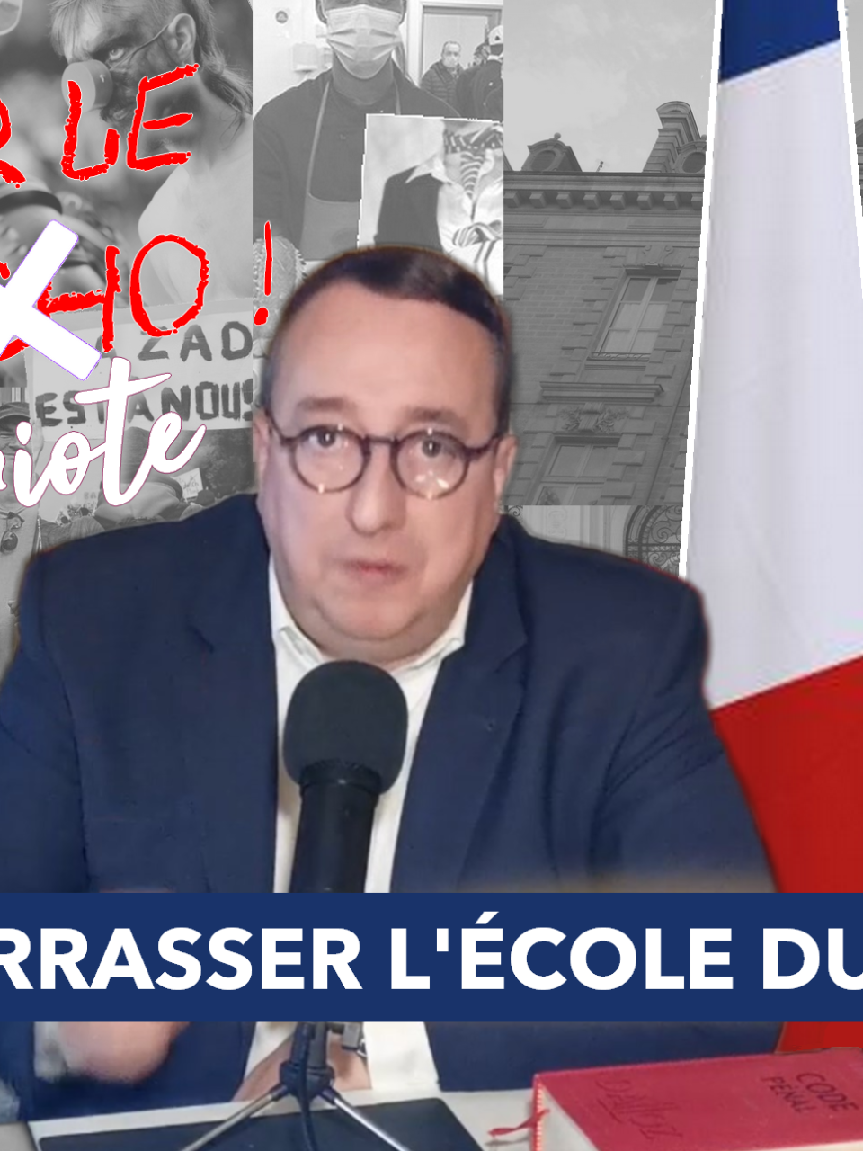 Débarrasser l’Ecole du gauchisme (20.11.23)